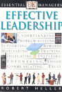 Essential DK Managers: Effective Leadership 