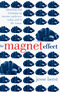 The Magnet Effect 
