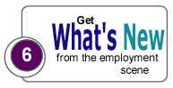 Get What's New from the employment scene